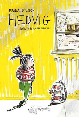 Frida Nilsson Ilaria Mancini Laura Cangemi Hedvig (Hardback) (UK IMPORT)