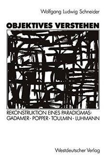 Objektives Verstehen: Rekonstruktion eines Paradigm... | Buch | Zustand sehr gut