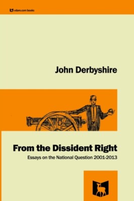 Derbyshire - Von der rechten Dissidenten - Neues Taschenbuch oder Softback - J555z