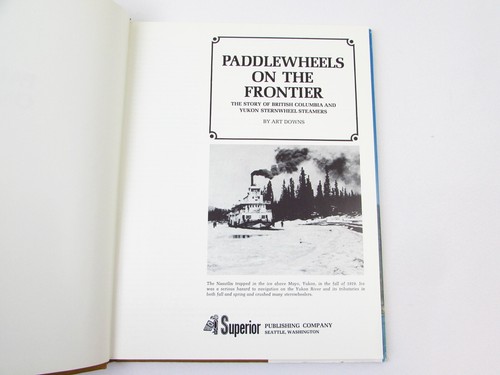 Schaufelräder an der Grenze von Art Downs British Columbia/Yukon Geschichte - Bild 6 von 9