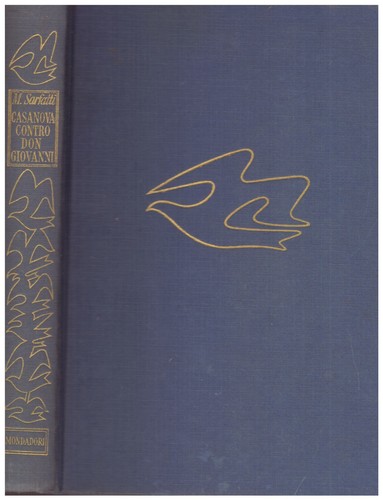 CASANOVA CONTRA DON GIOVANNI M. SARFATTI A. MONDADORI 1950 (IA443)