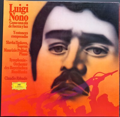 Luigi Nono - Como una Ola de Fuerza y Luz, ABBADO, POLLINI, DGG, STEREO