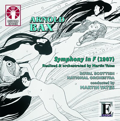 Arnold Bax Symphony in F (realised by Martin Yates)