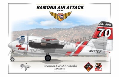 Grumman S-2F3AT Airtanker TANKER 70 CALFIRE - RAMONA - Poster Profile -