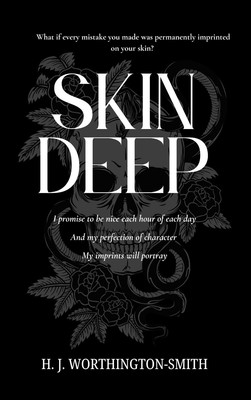 Skin Deep By Helen Worthington-Smith - New Copy - 9781917506007
