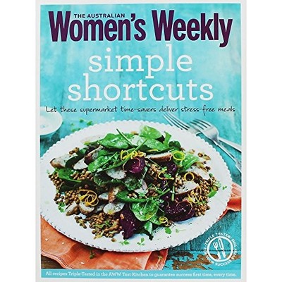 Simple Shortcuts: Quick and tasty meals for busy cooks (The Austr by  190977006X