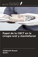 Papel De La Cbct En La CirugíA Oral Y Maxilofacial Rashi