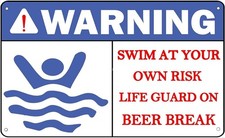 Swimming Pool Warning Sign Aluminum Sign 8x12 Size Funny Outdoor Decor