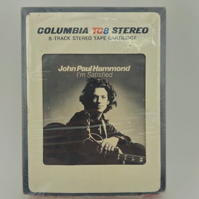 John Paul Hammond - I'm Satisfied - 8 Track - New- 1972 - TC8 CA 31318