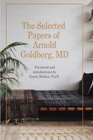 The Selected Papers Of Arnold Go*Dberg, MD Arnold Go*Dberg Taschenbuch Englisch