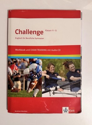 Challenge: Englisch für Berufliche Gymnasien - Workbook und Exam Trainig mi ...