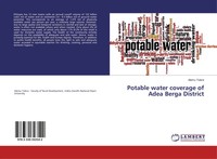 Alemu Tolera | Potable Water Coverage Of Adea Berga District | Taschenbuch
