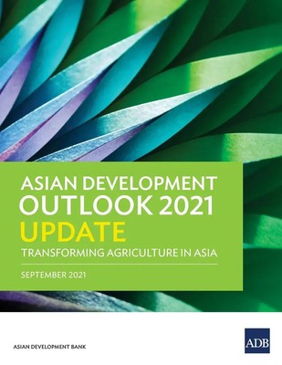 Asian Development Outlook (ADO) 2021 Update | Transforming Agriculture in Asia