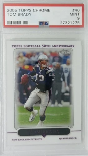 2005 TOPPS CHROME #46 TOM BRADY PSA 9 MINT 🔥
