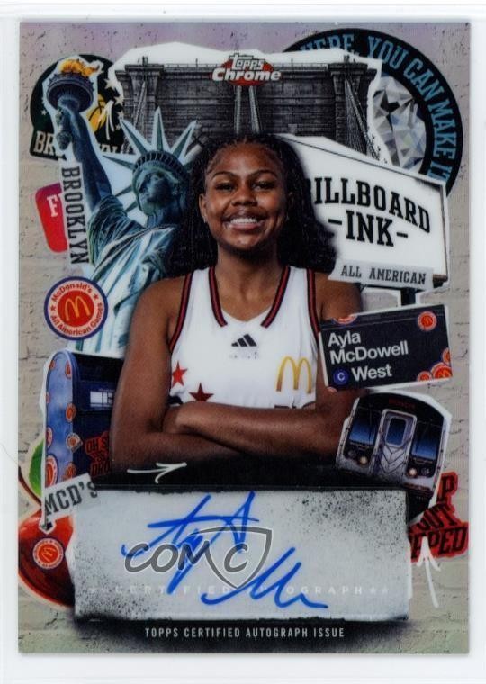 2025 Topps Chrome McDonald's All American Billboard Ink Ayla McDowell Auto rw6
