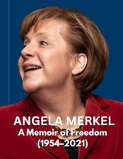 Angela Merkel: A Memoir of Freedom ..., Gideon, Charles