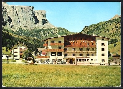 Corvara in Badia, Hotel Italia mit Umgebung, Ansichtskarte 