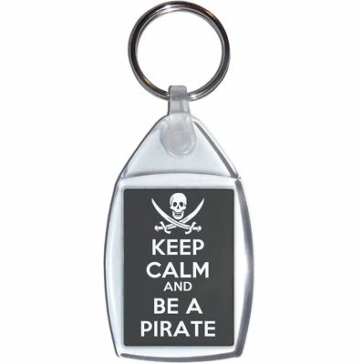 Keep Calm and Be A Pirate durchsichtiger Kunststoff Schlüsselanhänger (S, M oder L)