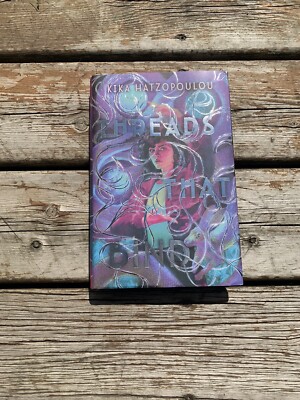 Threads That Bind Kika Hatzopoulou Signed Fairyloot | Illumicrate Owlcrate BB EE