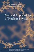 Medical Applications Of Nuclear Physics G. Walter