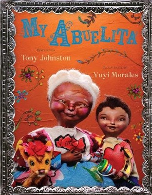 Tony Johnston My Abuelita (Gebundene Ausgabe) (US IMPORT)