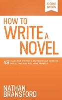 Nathan Bransford | How To Write A Novel | Taschenbuch | Englisch (2019)