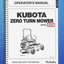 KUBOTA ZG332 ZERO TURN MOWER OPERATORS MANUAL - ROBUST WIRE FIXED - TOUGH COVERS