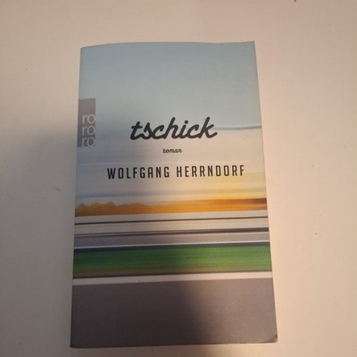 Tschick von Wolfgang Herrndorf (2012, Taschenbuch)