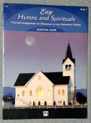 Easy Hymns And Spirituals Bk 2 - Nine Elementary Arrangements Martha Mier 1998