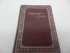 Antique Classic Book: Tanglewood Tales by Nathaniel Hawthorne