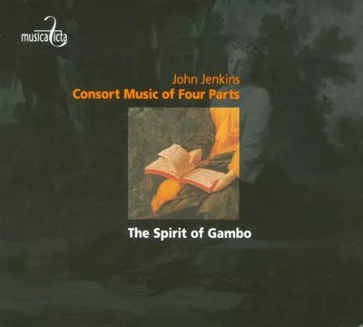 Consort Music of Four Parts, John Jenkins (5) et The Spirit Of Gambo