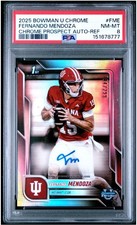2025 Bowman University Chrome  Autographs Fernando Mendoza Refractor /299