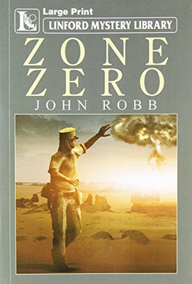 Zone Zero (Linford Mystery Library) - Robb, John