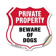 Private Property Shield Sign Beware Of Dogs Shield Shaped Sign Weather Resistant