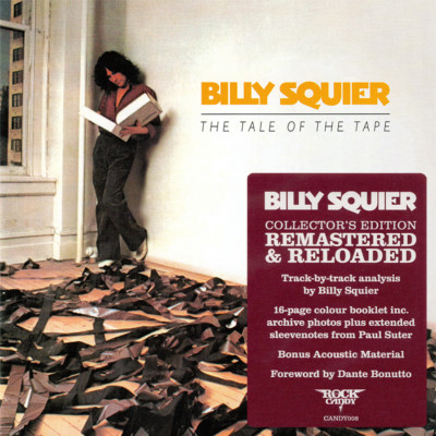 Billy Squier ~ The Tale Of The Tape (1980) CD 2006 Rock Candy UK    NEW   