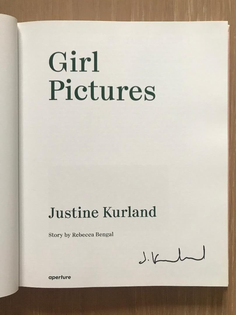 アート・デザイン・音楽 Girl Pictures / Justine Kurland SIGNED Justine KURLAND GIRL PICTURES Fist Edition APERTURE