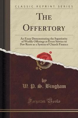 The Offertory, W. P. S. Bingham,  Paperback