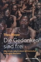 Die Gedanken Sind Frei | Theo Meyer | Deutsch | Buch | Mit LesebäNdchen | 320 S.