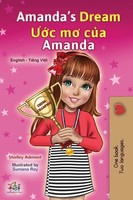 Shelley Admont (U. A.) | Amanda's Dream (English Vietnamese Bilingual Book...