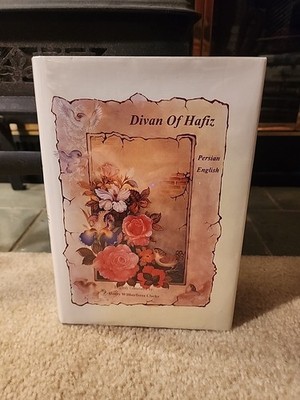 Divan of Hafiz Persian/English Bilingual Edition, Clarke Translation, Parsa 2001