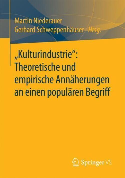 Thumbnail - ¿kulturindustrie¿: Theoretische Und Empirische Annäherungen An