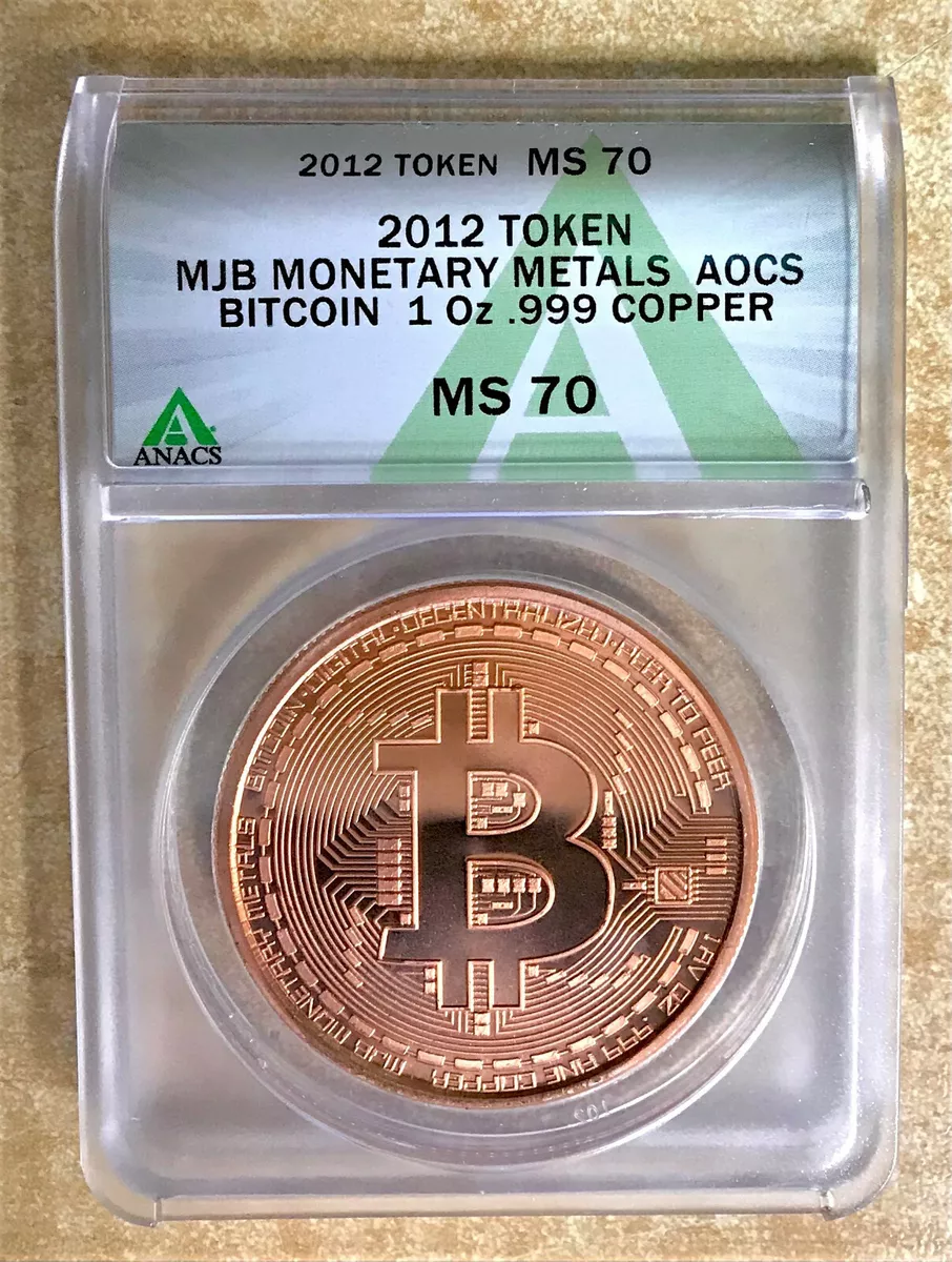 2012 Physical Bitcoin / MJB Monetary Metals Art Round