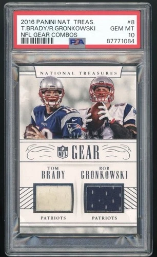 TOM BRADY ROB GRONKOWSKI 2016 NATIONAL TREASURES NFL GEAR DUAL PATCH /25 PSA 10