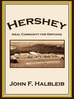John F. Halbleib | Hershey | Taschenbuch | Englisch (2005) | Authorhouse