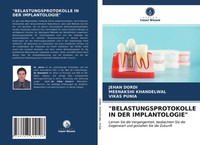 Belastungsprotokolle IN DER Implantologie Jehan Dordi (U. A.) Taschenbuch 124 S.