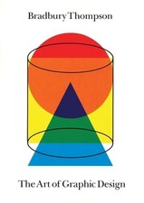 The Art of Graphic Design: 30th Anniversary Edition by Bradbury Thompson: Used