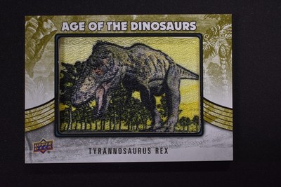 2015 Upper Deck Age Of The Dinosaurs Patches Tyrannosaurus Rex AOD-38
