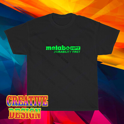 Metabo Power Tools Logo 2 American T-Shirt Funny Size S to 5XL Hoodie & T-Shirt