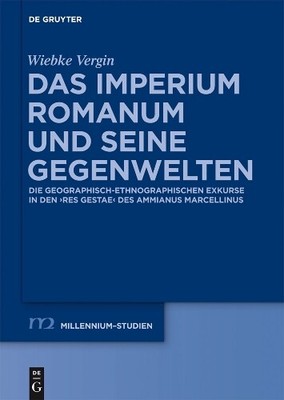 Wiebke Vergin Das Imperium Romanum und seine Gegenwelten (Hardback)