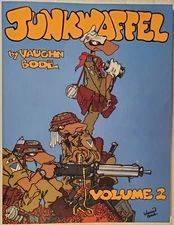 Vaughn Bode - JUNKWAFFEL vol. 2 [Fantagraphics]